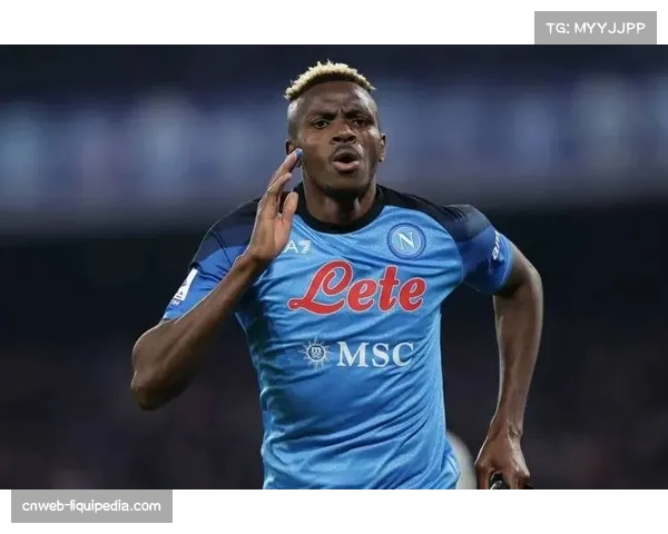 那不勒斯公布战巴萨大名单,奥斯梅恩复出将提升反击箭头锐度